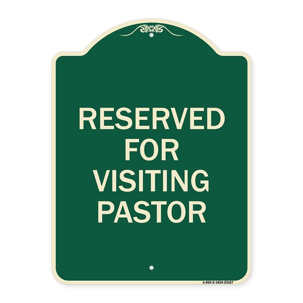 Reserved for Visiting Pastor Heavy-Gauge Aluminum Architectural Sign, 24" x 18", G-1824-23167
